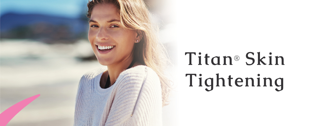 Titan® Skin Tightening